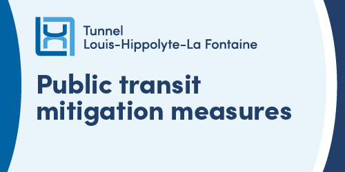 Travaux du tunnel Louis-Hippolyte-La Fontaine